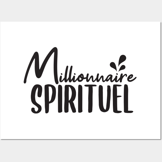 Millionnaire Spirituel Wall Art by BlueZenStudio